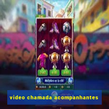 video chamada acompanhantes